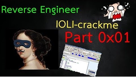 [VLOG-0x00] IOLI-crackme 0x00 - 0x05 (part 1) | un4ckn0wl3z