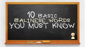 10 Basic Balinese Words | Speak Balinese