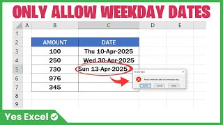 Allow Only Weekday Dates - Excel Data Validation