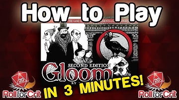 How to Play Gloom | Roll For Crit