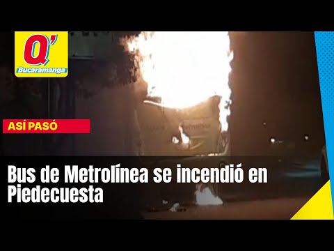 Bus de Metrolínea se incendió en Piedecuesta durante la noche de este miércoles