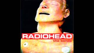 Radiohead - The Bends [HD]