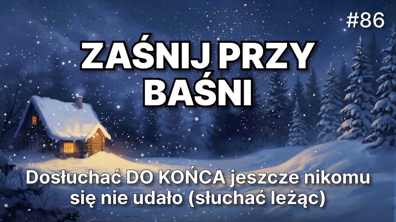 😴 Dosłuchać DO KOŃCA jeszcze nikomu nie udało się (słuchać leżąc) 💤 Tomcio Paluch 💤 GŁĘBOKI SEN