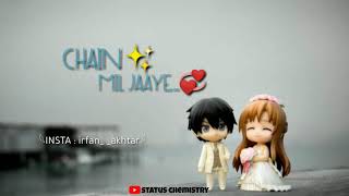 Tera chehra jab nazar aaye || Romantic song || whatsapp status