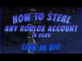 HACK ANY ROBLOX ACCOUNT IN 2026!