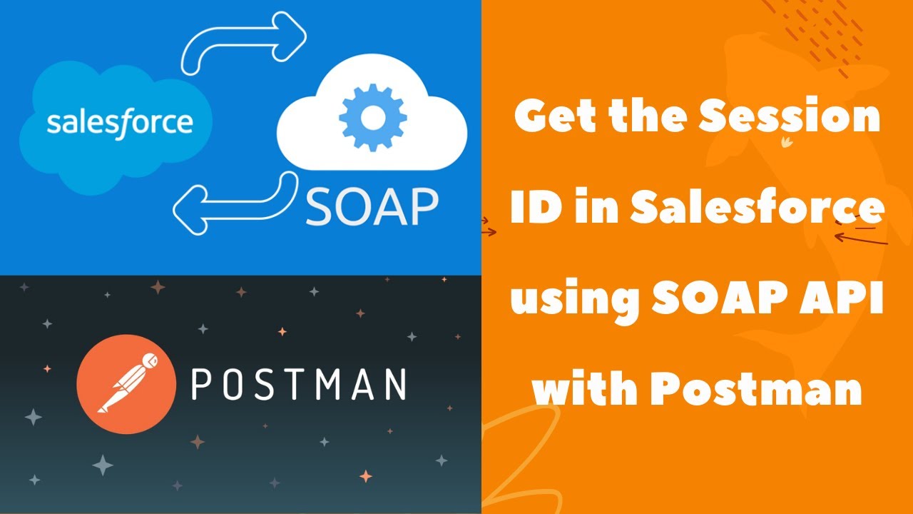 How To Get The Session Id In Salesforce Using Soap Api With Postman?