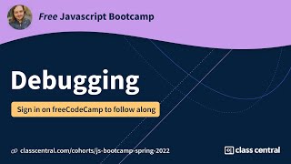 Let’s learn how to debug JS! [Free JS Bootcamp]