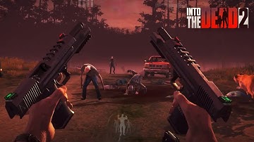 Into the dead 2 - Alpha and Omega event gameplay