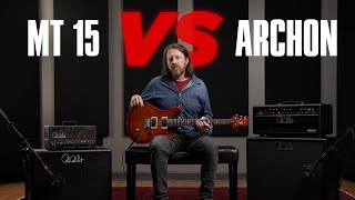 Comparing Tones The Mt 15 Vs Archon 50 Prs Guitars