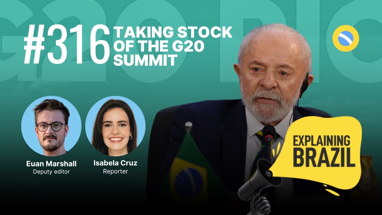 Taking stock of the G20 Summit - Explaining Brazil #316 - YouTube