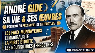 André Gide : Sa Vie, Ses Œuvres et Son Héritage Littéraire | Biographie Complète