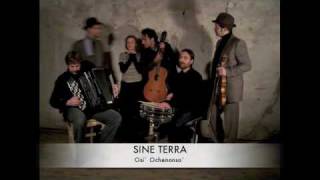Video thumbnail of "Sineterra-Osì Ochenonsò"