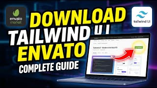How to download Tailwind UI from Envato for modern interfaces - Complete Guide