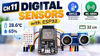 How to Use DHT22 & HC-SR04 Sensors with ESP32 (The Right Way) Ch.11