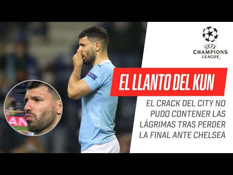 Las desconsoladas LÁGRIMAS del Kun #Agüero tras perder la final de la #Champions