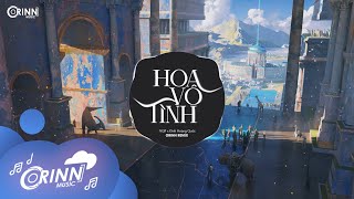 Hoa Vô Tình (Guang Remix) - NQP x Đinh Hoàng Quốc | Nhạc Trẻ Remix Tik Tok Gây Nghiện Hay Nhất 2021