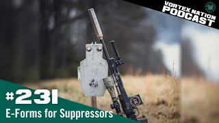 Ep. 231 |  E-Forms for Suppressors