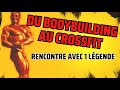 Du culturisme au crossfit  rencontre avec 1 passionn