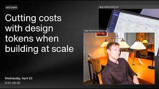 Cutting costs with design tokens when building at scale | Webinar