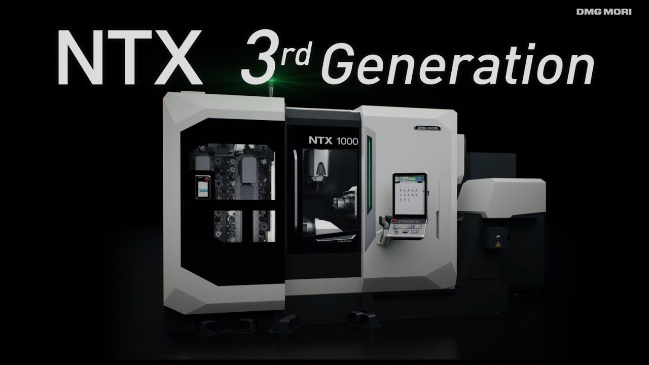NTX1000 3rd Generation  Coming soon！ Process Integration machine