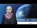 Weydii 252 News 21 07 2025 News Somalia Muqdisho Puntland Somaliland Banaadir Somalinews Weydii 252 News 21 07 2025 News Somalia Muqdisho Puntland Somaliland Banaadir Somalinews