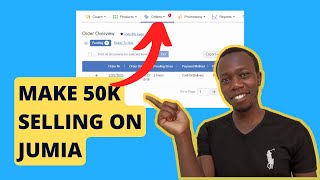 MAKE KES 50K PER MONTH SELLING ON JUMIA | VENDOR | KEVIN BLOGGER