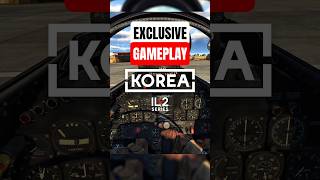 Il-2: Korea NEW GAMEPLAY!! 🔥#il2 #il2sturmovik #il2korea #dcs #dcsworld  #warthunder #warthundersim