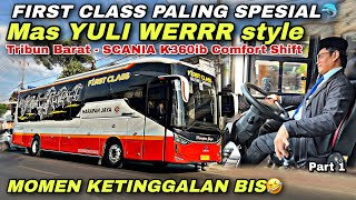 Momen Ketinggalan Bis 🤣 First Class Paling Spesial 😍| trip Harapan Jaya AG 7086 US “ Tribun Barat “
