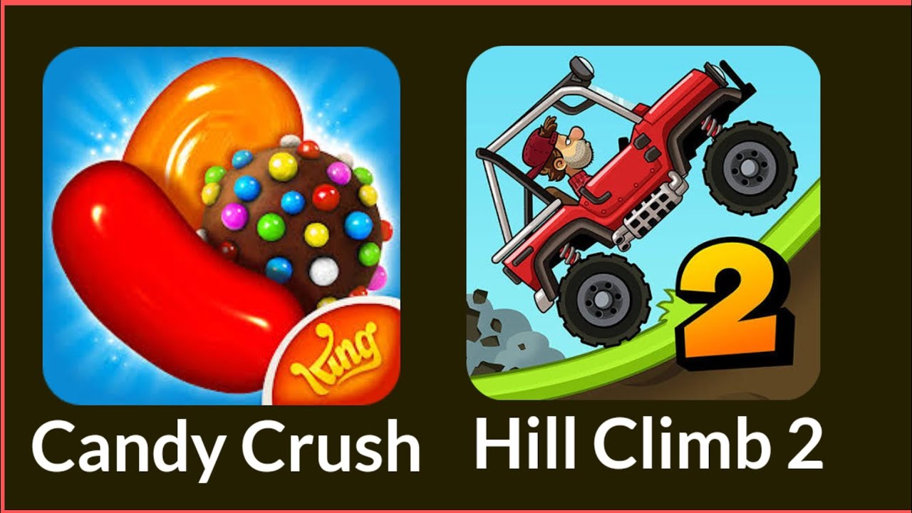 Candy Crush Saga & Hill Climb Racing 2 – Sweet Puzzles + Crazy Racing Gameplay