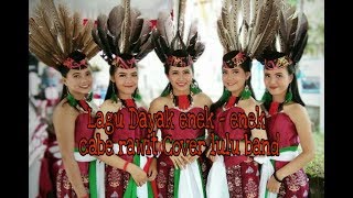 Lagu Dayak Enek - enek cabe  rawit Cover Versi LULU BAND !!!