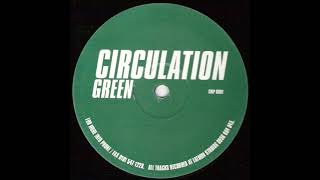 A - Circulation - Green (Mix 1)