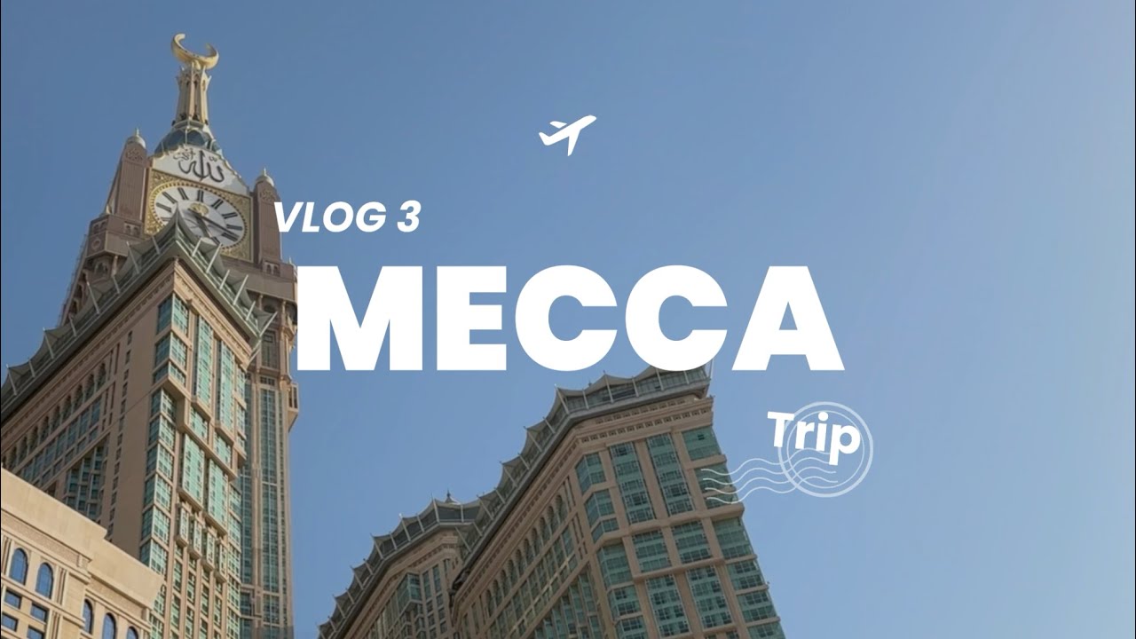 Travel mini vlog 3 Makkah: AL Haram, Watch Tower and Coffee