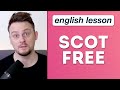 What does SCOT-FREE mean?