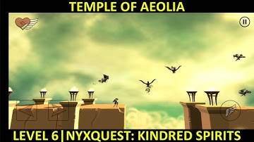 NYXQUEST | LEVEL 6 | TEMPLE OF AEOLIA | GAMEPLAY