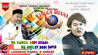 WA KANCIL DADI BEGAL WA KOSLETE SAMPE NANGIS || LAWAKAN WA KANCIL LAN WA KOSLET TERBARU