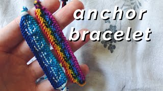 Career Overview anchor bracelet tutorial! (intermediate)