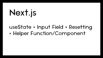 useState Input Field and Resetting Using Helper Function/Component (Next.js)