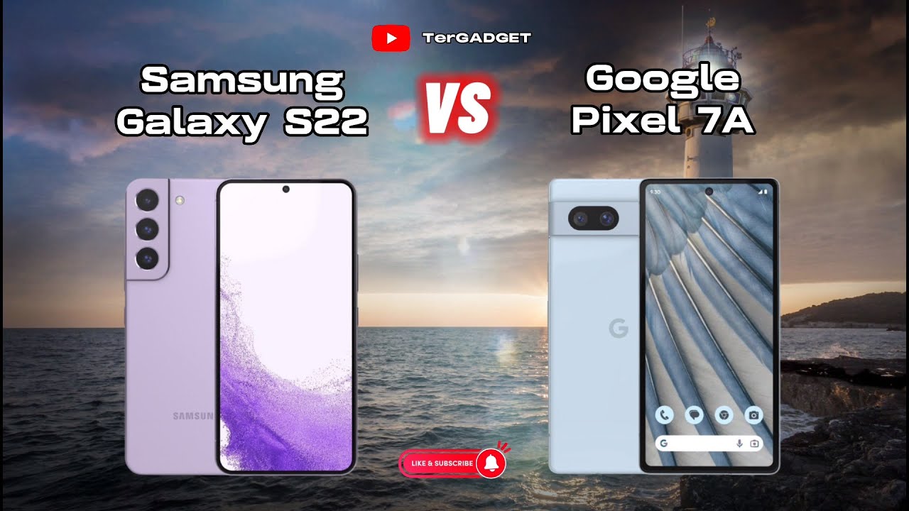 Samsung Galaxy S22 Vs Google Pixel 7A Sub Flagship || Hot 🔥 Full