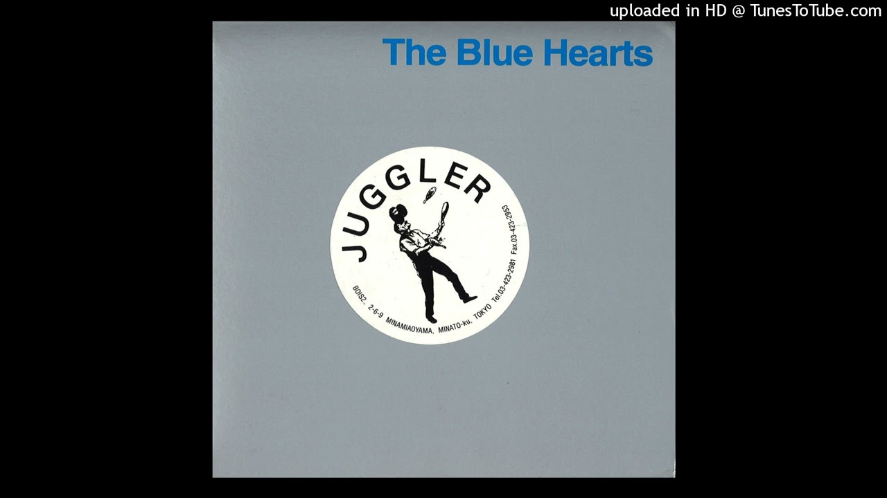 THE BLUE HEARTS - ヒューストン・ブルース (月面の狼)