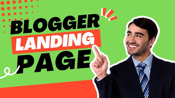 HOW TO CREATE LANDING PAGE ON blogger 2023