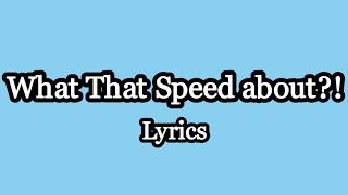 What That Speed Bout (Lyrics)- Mike WiLL Made it Ft. NBA Youngboy & Nicki Minaj