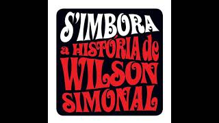 Wilson Simonal - Nem Vem Que Não Tem (Instrumental & Vocal Track)