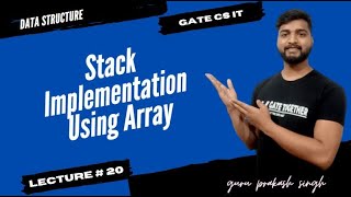 Implementation of stack using Array | data structure | GATE CSE