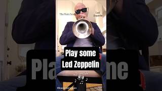 Led Zeppelin Like You've Never Heard Before (Epic Trumpet Cover) #shorts