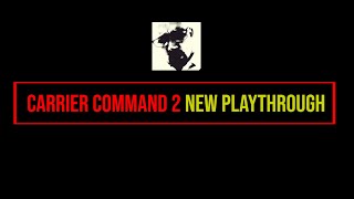 Carrier Command 2 - New Playthrough Trailer