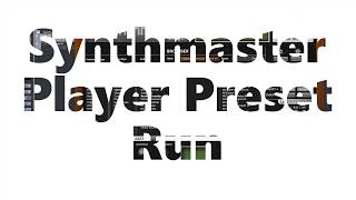 Synthmaster Player Preset Run