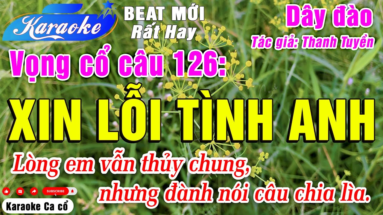Karaoke Xin Lỗi Tình Anh (Dây đào) | Beat Mới, Chuẩn, Hay, Rất Dễ Hát - Karaoke Ca cổ