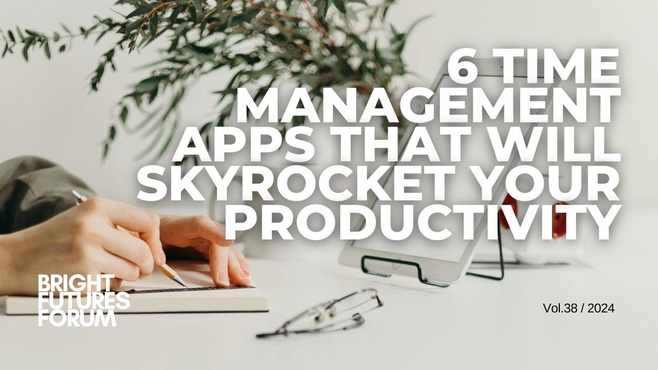 6 Time Management Apps That Will Skyrocket Your Productivity - YouTube