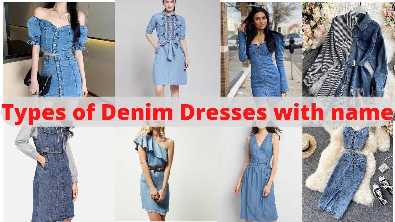 Types of Denim Dresses with name YouTube
