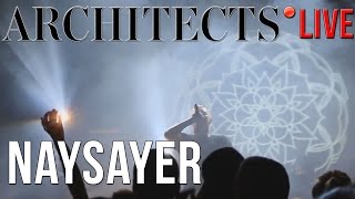 Architects - Naysayer (LIVE) in Gothenburg, Sweden (24/10/2016)